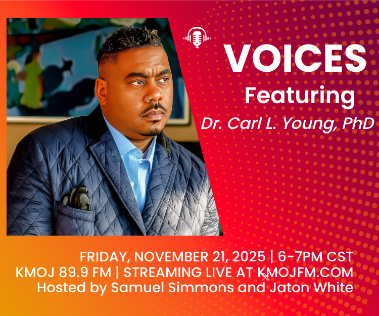 KMOJ Radio Interview with Dr. Carl L. Young