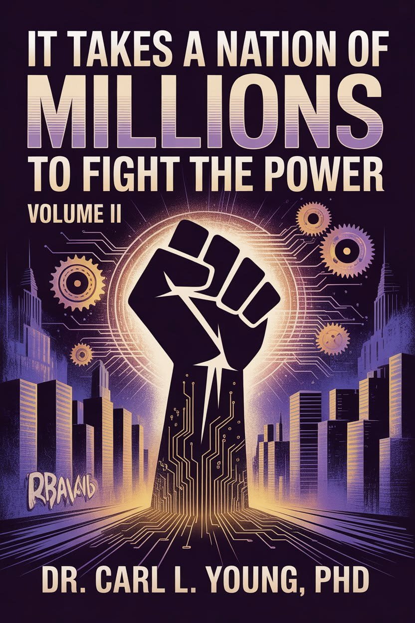 It Takes A Nation Of Millions To Fight The Power, Volume II